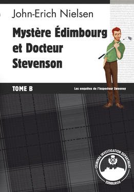 Beispielbild fr Myst re Edimbourg et Docteur Stevenson - Tome B zum Verkauf von WorldofBooks
