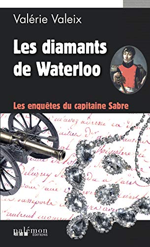 Stock image for Les diamants de Waterloo for sale by Ammareal