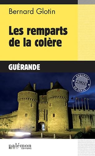 Beispielbild fr Les Remparts De La Colre : Gurande zum Verkauf von RECYCLIVRE