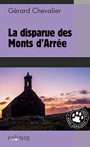 Stock image for La disparue des Monts d'Arre [Poche] Chevalier, Grard for sale by BIBLIO-NET
