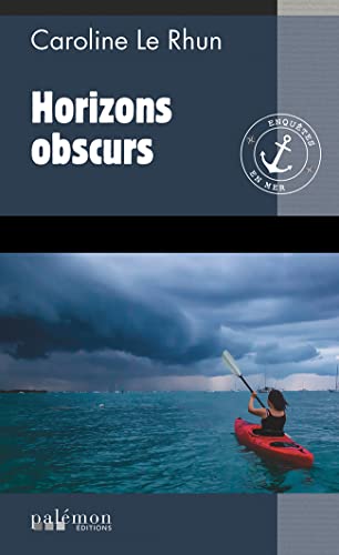 Stock image for Enqutes En Mer. Vol. 3. Horizons Obscurs for sale by RECYCLIVRE