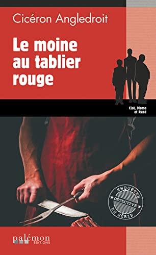 Beispielbild fr Le moine au tablier rouge zum Verkauf von medimops