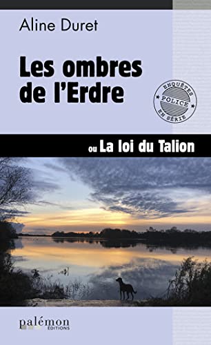 Beispielbild fr Les ombres de l'Erdre zum Verkauf von Ammareal