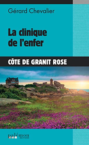 Stock image for La clinique de l'enfer for sale by Librairie Th  la page