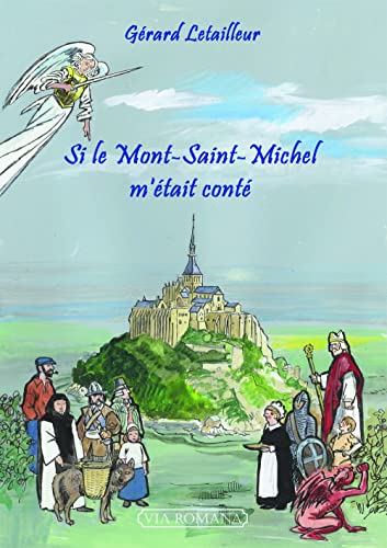Stock image for Si le Mont Saint-Michel m'tait cont for sale by Gallix