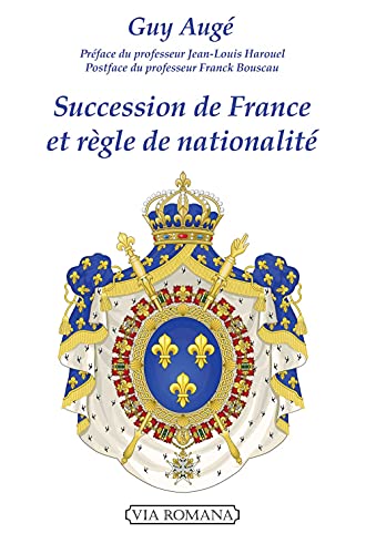 Stock image for Succession de France et rgle de nationalit for sale by Gallix