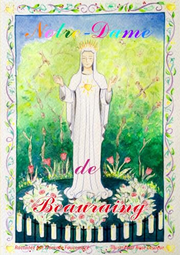 9782372721110: Je dcouvre Notre-Dame de Beauraing en coloriant!: en coloriant