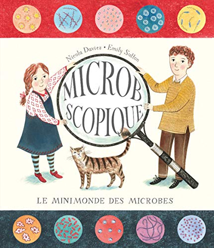 Stock image for Microbscopique, le minimonde des microbes for sale by Revaluation Books