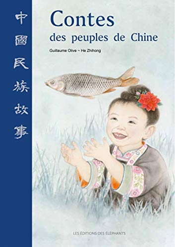 Beispielbild fr CONTES DES PEUPLES DE CHINE zum Verkauf von Gallix