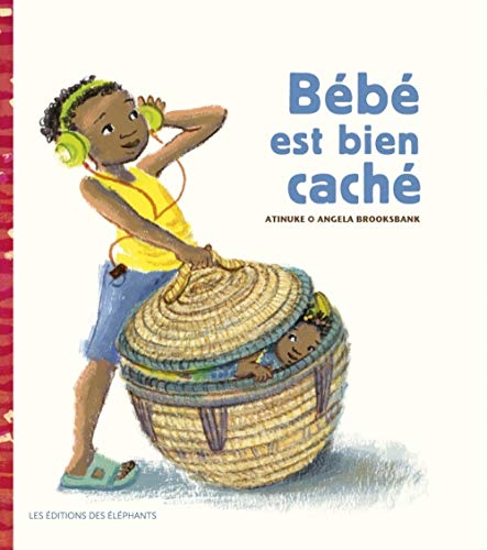 Stock image for Bb est bien cach [Reli] Atinuke; Brooksbank, Angela et Meyer, Ilona for sale by BIBLIO-NET