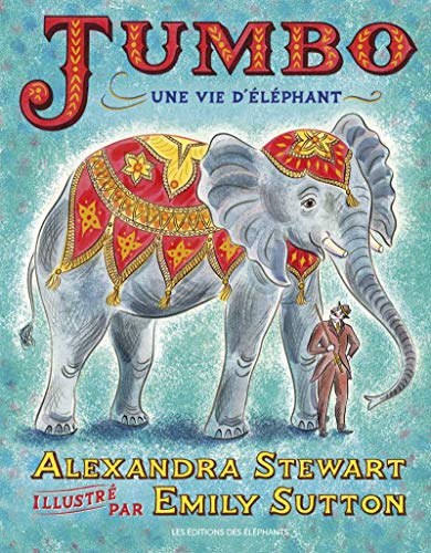 Beispielbild fr Jumbo - Une vie d`lphant zum Verkauf von Buchpark