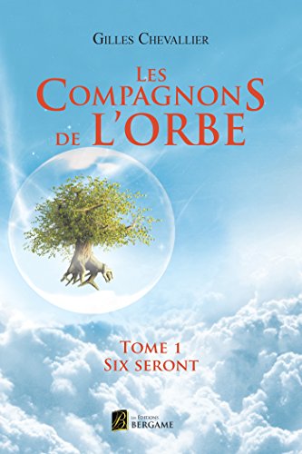 9782372860178: LES COMPAGNONS DE L’ORBE TOME 1