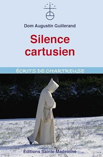 Beispielbild fr Silence cartusien zum Verkauf von Ammareal