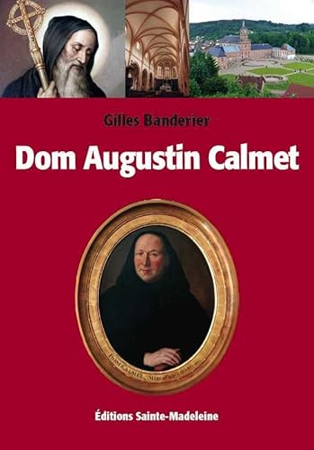 Imagen de archivo de Dom Augustin Calmet [Broch] Banderier, Gilles a la venta por BIBLIO-NET