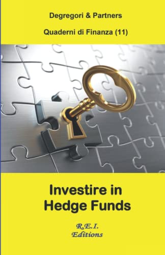 Stock image for Investire in Hedge Funds (Quaderni di Finanza) (Italian Edition) for sale by GF Books, Inc.