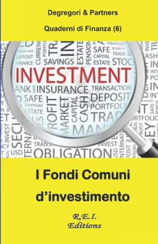 Stock image for Fondi Comuni d'Investimento (Quaderni di Finanza) (Italian Edition) for sale by Books Unplugged