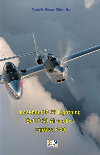 Stock image for P-38 - P-39 - P-40 (Italian Edition) for sale by Lucky's Textbooks