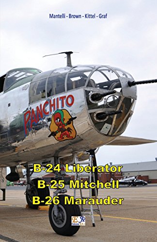 Stock image for B24 Liberator B25 Mitchell B26 Marauder for sale by PBShop.store US