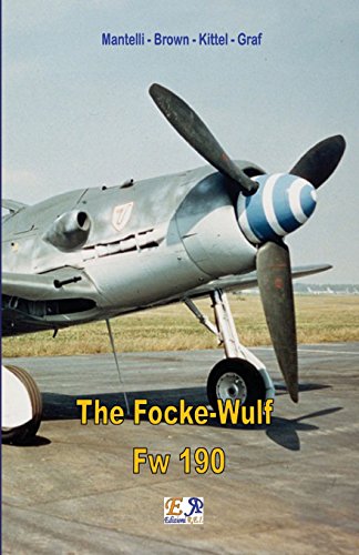 Stock image for The Focke-Wulf Fw 190 for sale by GF Books, Inc.