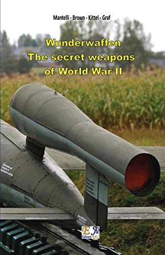 Imagen de archivo de Wunderwaffen - The secret weapons of World War II a la venta por Book Deals