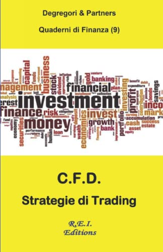 Stock image for CFD - Strategie di Trading (Quaderni di Finanza) (Italian Edition) for sale by GF Books, Inc.