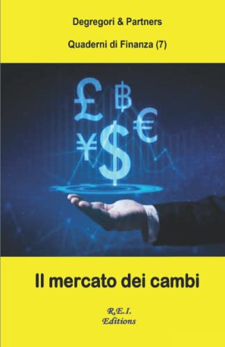 Stock image for Il Mercato dei Cambi (Quaderni di Finanza) (Italian Edition) for sale by Book Deals