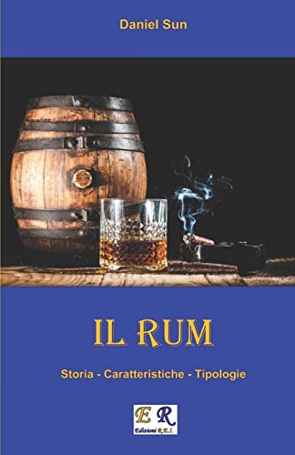 Stock image for Il Rum (Italian Edition) for sale by GF Books, Inc.