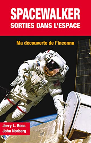 Beispielbild fr Spacewalker : sorties dans l'espace zum Verkauf von medimops