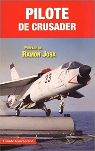 9782373010190: Pilote de Crusader