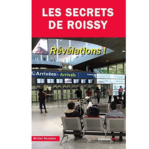 Beispielbild fr Les secrets de Roissy zum Verkauf von medimops