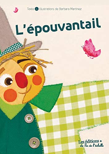 9782373040067: L'pouvantail