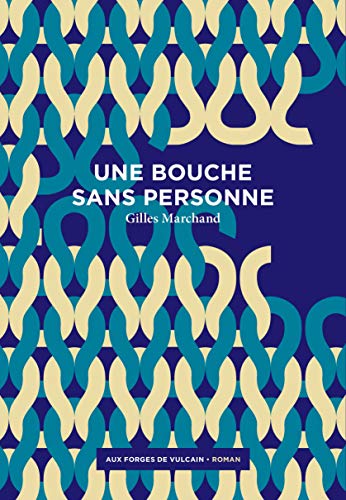 Beispielbild fr Une Bouche Sans Personne zum Verkauf von RECYCLIVRE