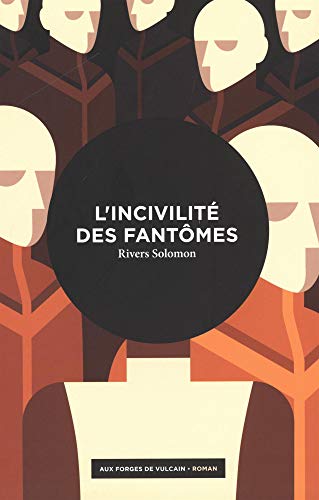 Stock image for L'incivilit des fantmes for sale by medimops