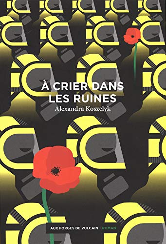 9782373050660:  crier dans les ruines