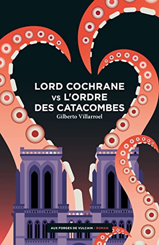 Stock image for Lord Cochrane vs l'Ordre des catacombes for sale by medimops