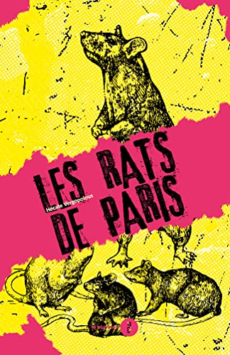 Stock image for Les Rats de Paris: Une brève histoire de l infamie (1800-1939) for sale by medimops