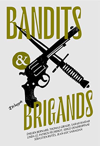 9782373090796: Bandits & brigands