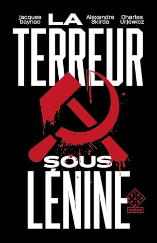 Stock image for la terreur sous Lnine for sale by Chapitre.com : livres et presse ancienne