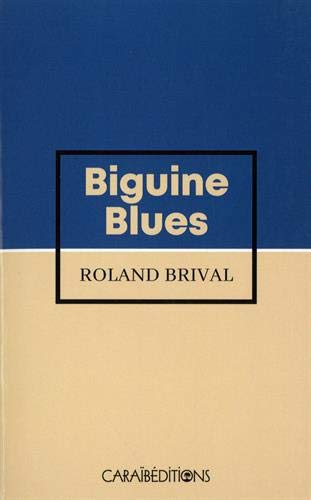 Beispielbild fr Biguine blues zum Verkauf von Ammareal