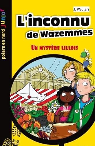 Beispielbild fr L'inconnu de Wazemmes zum Verkauf von medimops