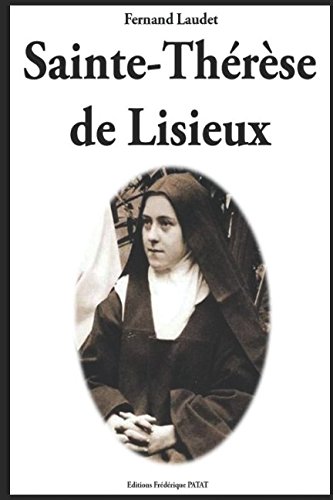 Imagen de archivo de Sainte-Thrse de Lisieux (French Edition) a la venta por Books Unplugged