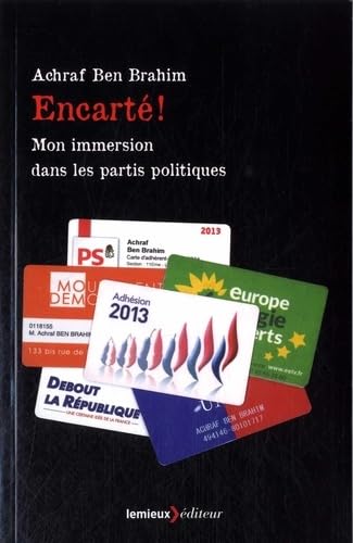 9782373440089: Encart !: Mon immersion dans les partis politiques