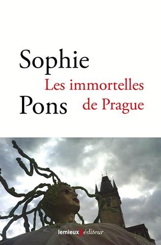 Stock image for Les immortelles de Prague for sale by medimops