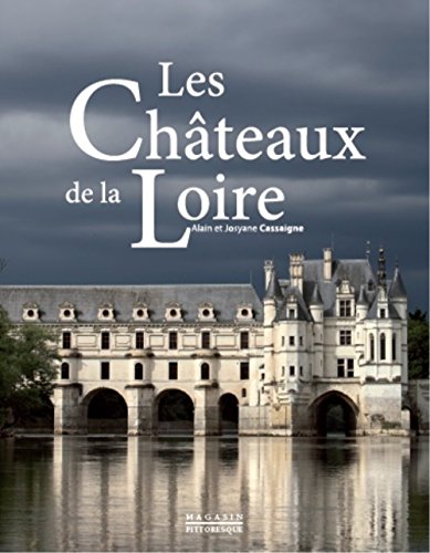 9782373460452: Les chteaux de La Loire