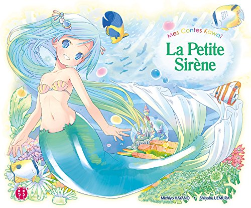 9782373490398: La Petite Sirne (Mes Contes Kawa)