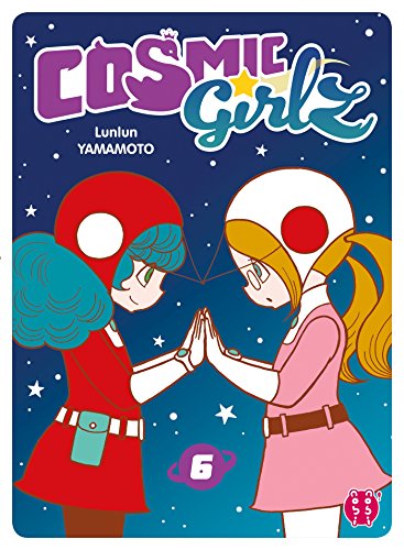 Stock image for Cosmic Girlz. Vol. 6 for sale by RECYCLIVRE