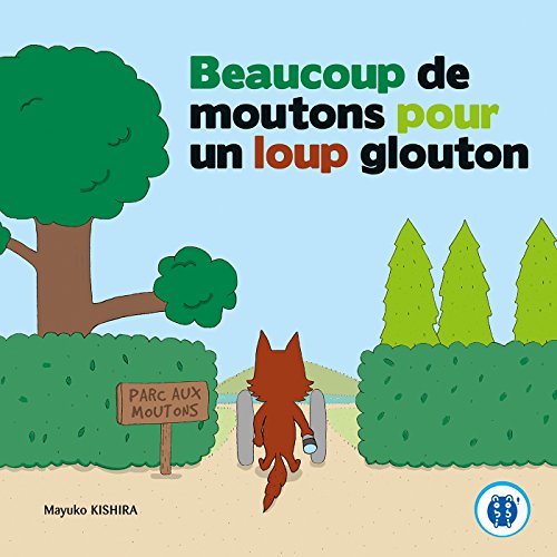 Beispielbild fr Beaucoup de moutons pour un loup glouton zum Verkauf von Ammareal