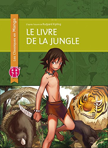 9782373492279: Le livre de la jungle (Les Classiques en Manga)