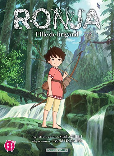 9782373493979: Ronja, fille de brigand: Anime Comics (Animation)