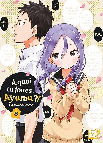 Stock image for A quoi tu joues, Ayumu ?! T08 [FRENCH LANGUAGE - No Binding ] for sale by booksXpress